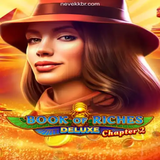 Discover the Thrills of Book of Riches Deluxe Chapter 2 at NeveKK Cassino